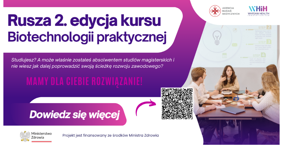 II edycja Kursu Biotechnologii Praktycznej