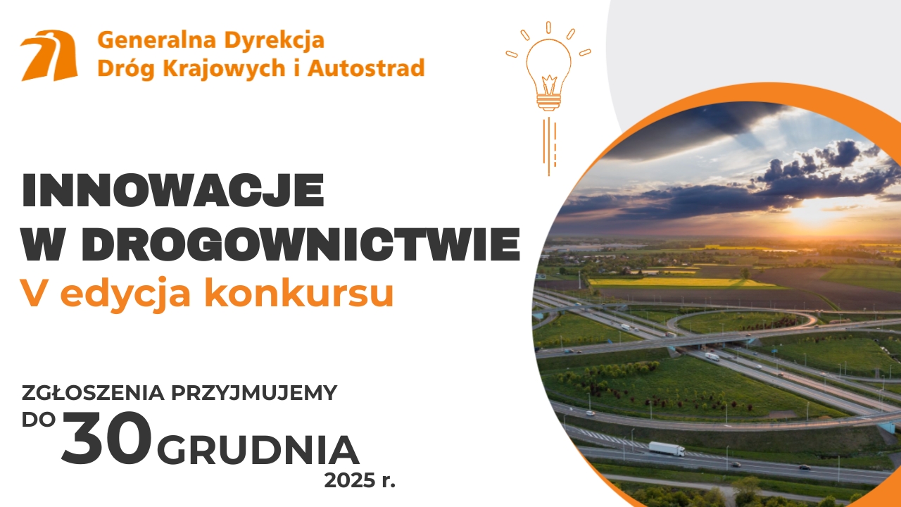 Innowacje w drogownictwie - V edycja konkursu