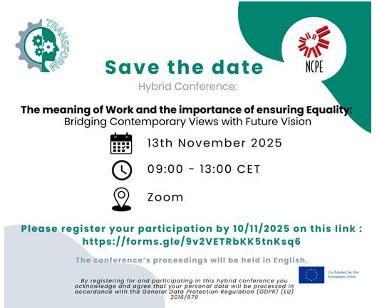 Hybrid Conference: The meaning of Work and the importance of ensuring Equality: Bridging Contemporary Views with Future Vision