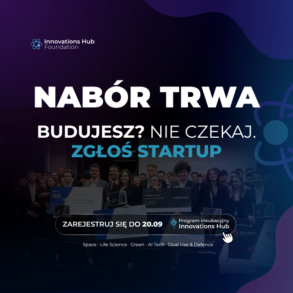 Weź udział w programie inkubacyjnym Innovations Hub 2026