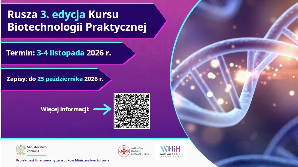 Bezpłatny Kurs Biotechnologii Praktycznej. Ruszyły zapisy na III edycję