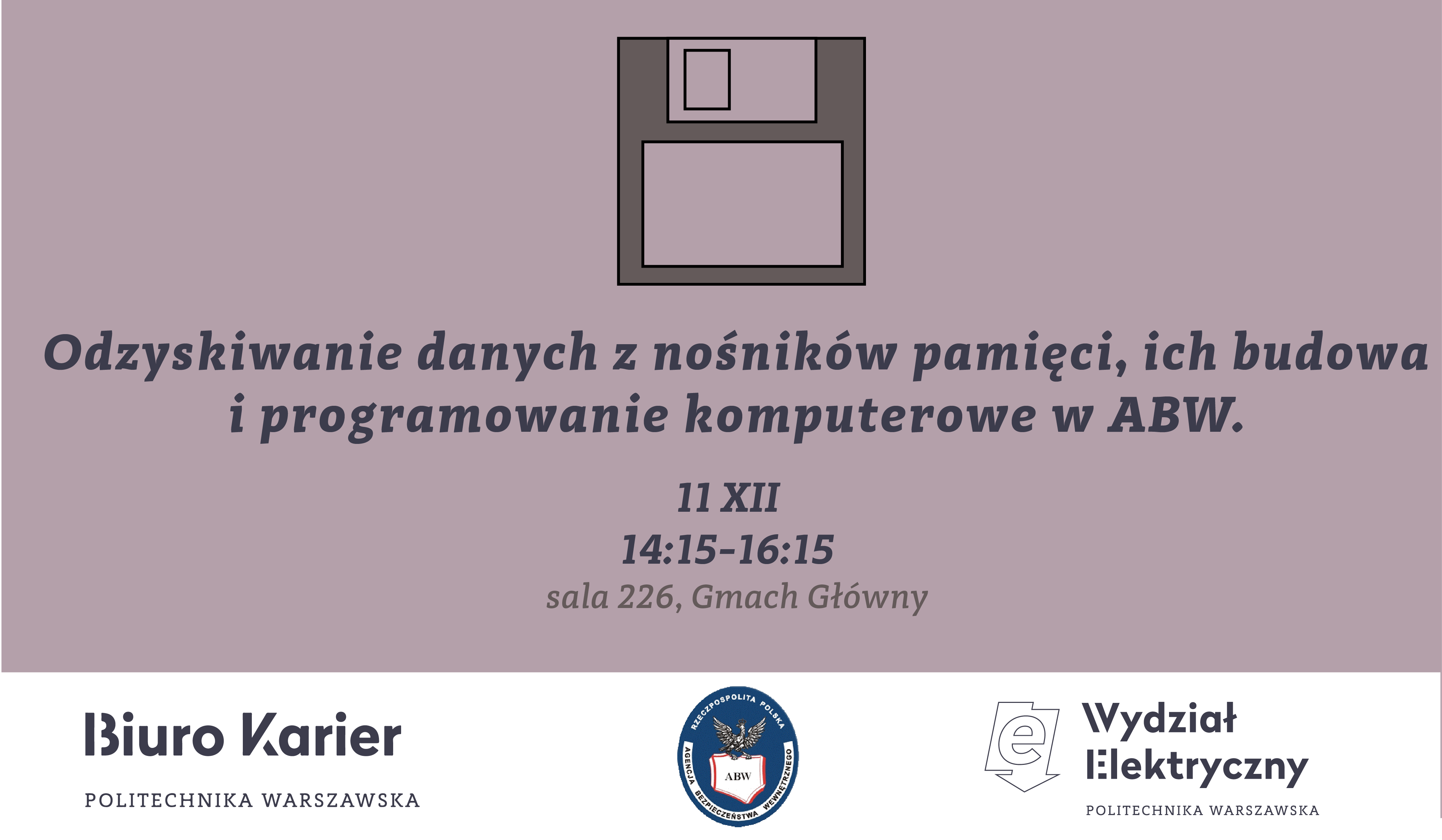 Odzyskiwanie danych z nośników pamięci, ich budowa i programowanie komputerowe w ABW