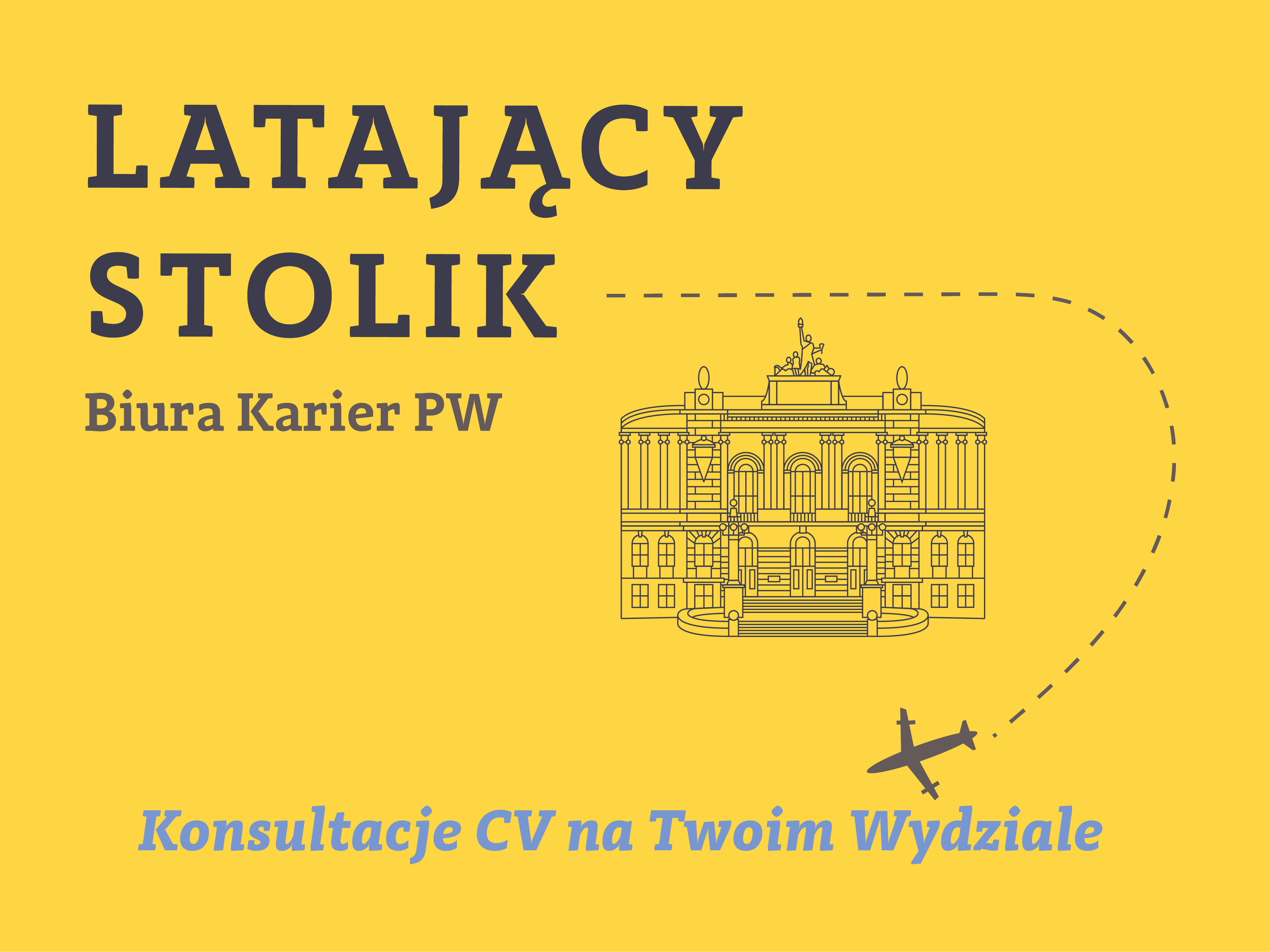 Latający stolik  Biura Karier na Wydziale Transportu (konsultacje CV)