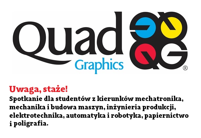 Spotkanie z firmą Quad Graphics Europe dla kierunków mechatronika, mechanika i budowa maszyn, inżynieria produkcji, elektrotechnika, automatyka i robotyka