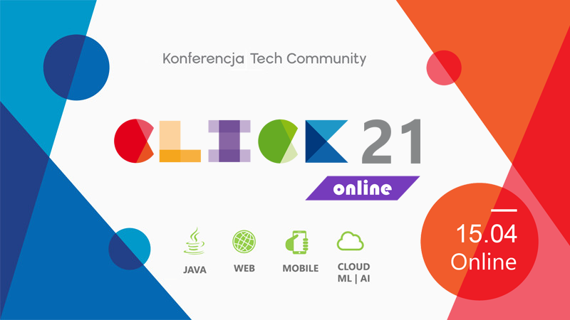 Zaproszenie na konferencję Click 2021 (online)! Dołącz do najlepszych!