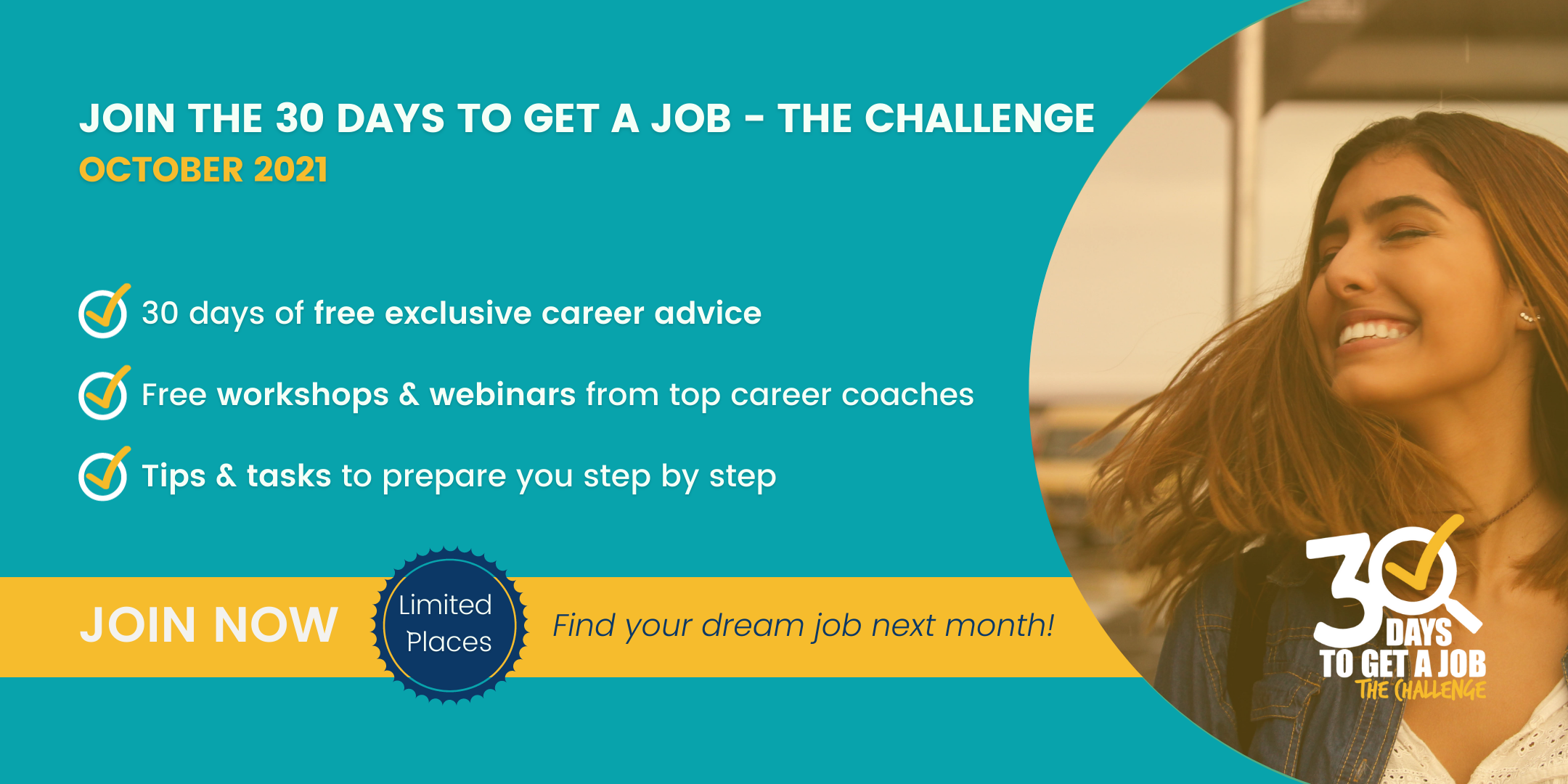 The 6th edition of the 30 Days to Get a Job - The Challenge 