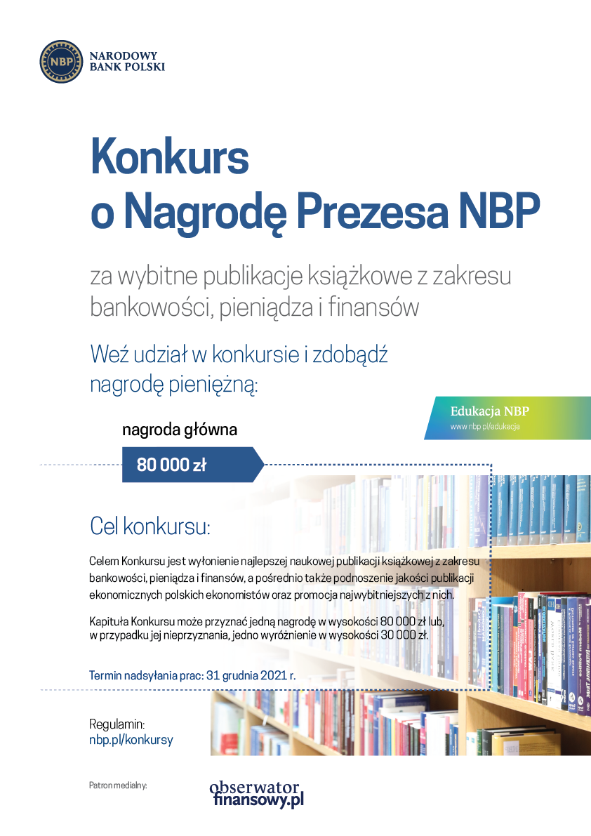 Konkurs o Nagrodę Prezesa NBP za wybitne publikacje książkowe z zakresu bankowości, pieniądza i finansów