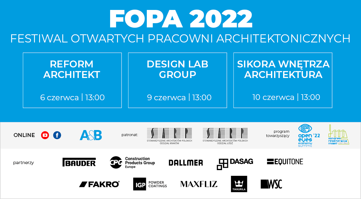 Festiwal Otwartych Pracowni Architektonicznych FOPA