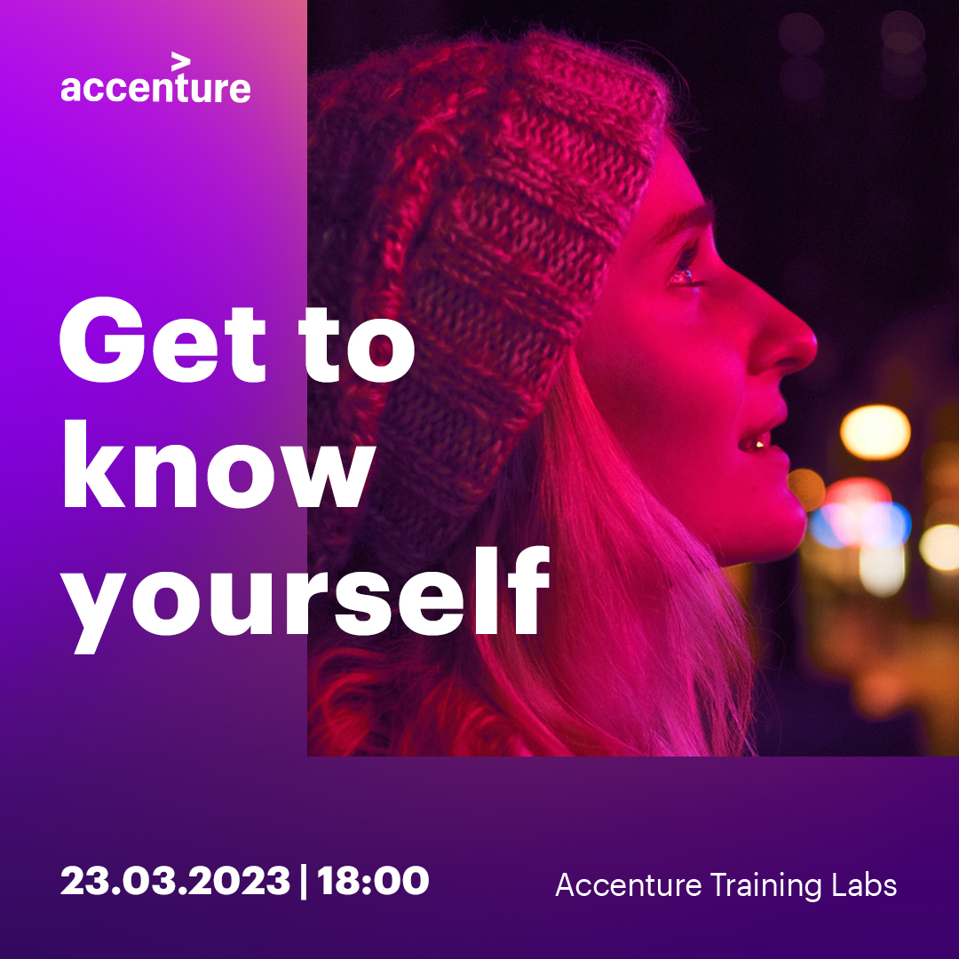 Accenture Training Labs: Get to know yourself