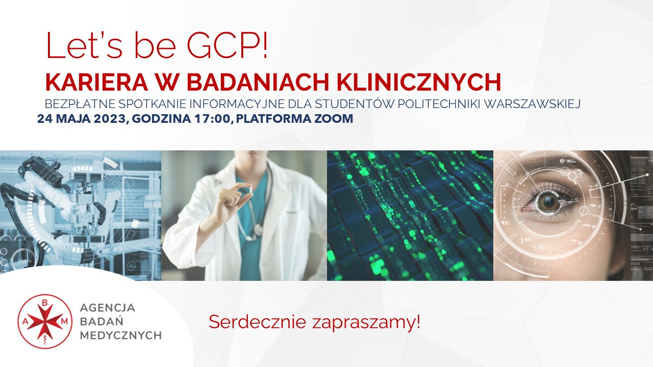 Let’s be GCP – kariera w badaniach klinicznych