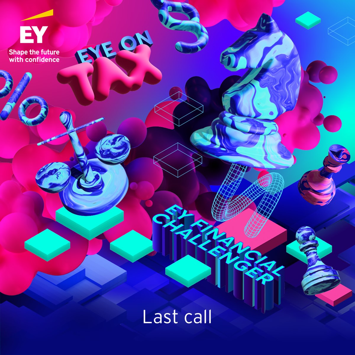 EYe on Tax i EY Financial Challenger - last call