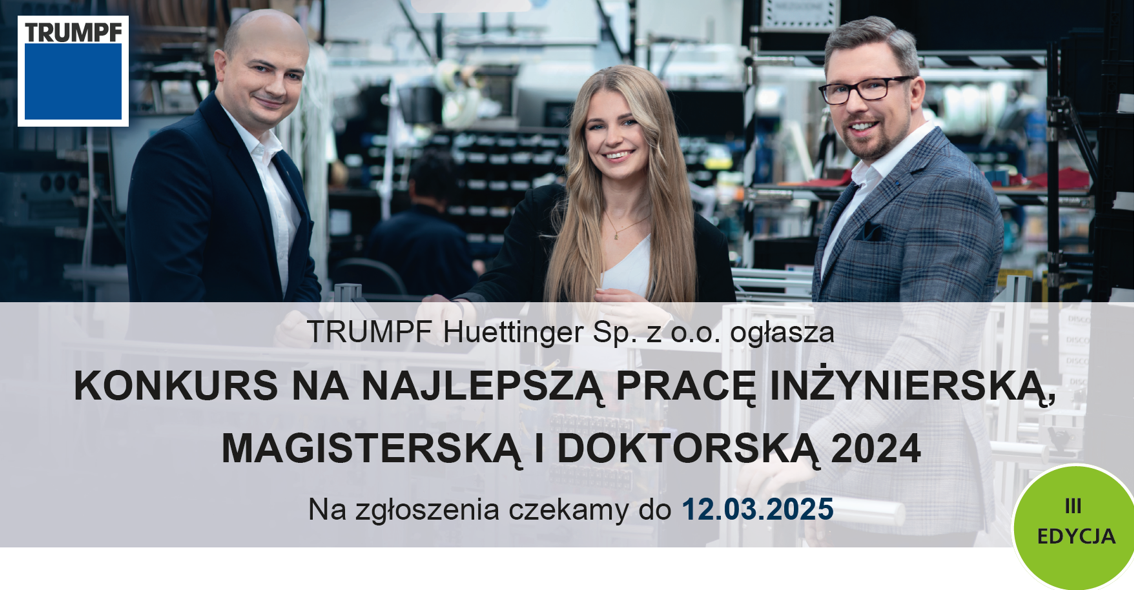 Ogólnopolski konkurs TRUMPF Huettinger na najlepszą pracę inżynierską, magisterską i doktorską 